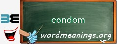 WordMeaning blackboard for condom